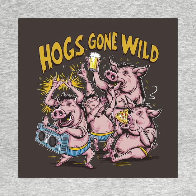 Hogs gone wild! by Dizgraceland